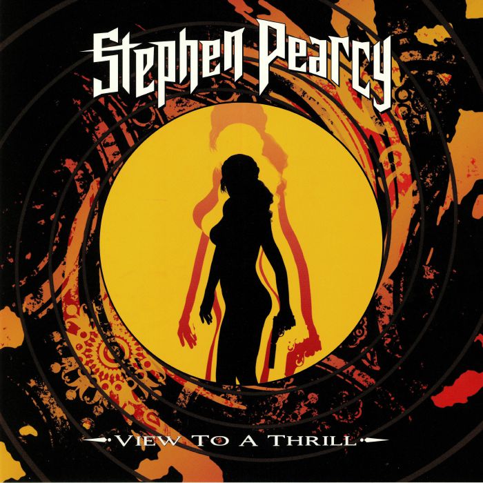 PEARCY, Stephen - View To A Thrill
