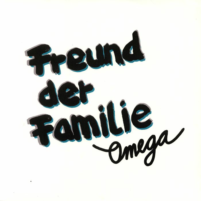 FREUND DER FAMILIE - Omega