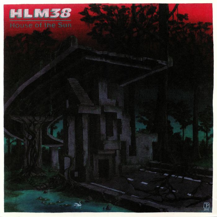 HLM38 - House Of The Sun