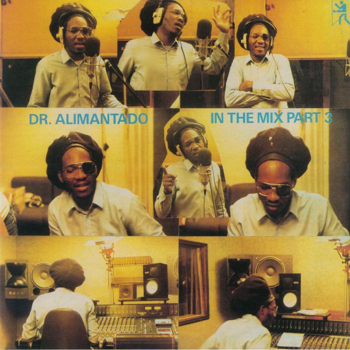 DR ALIMANTADO - In The Mix Part 3