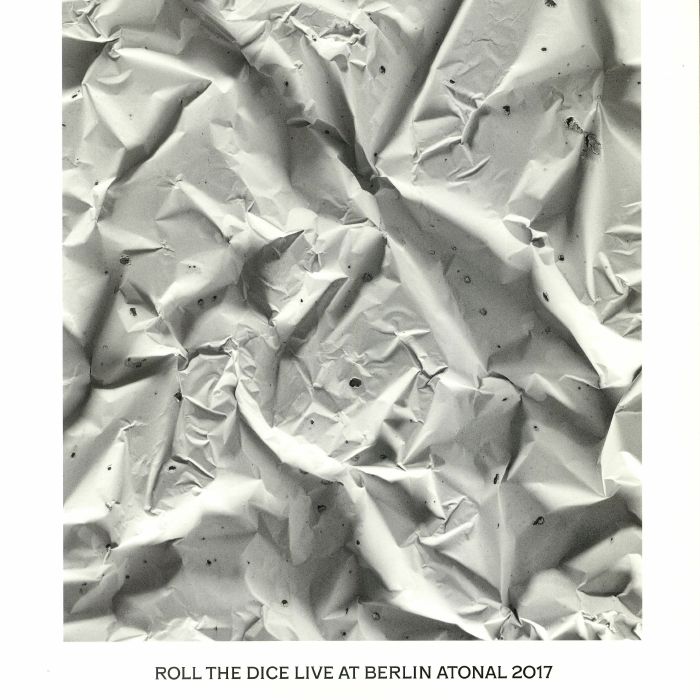 ROLL THE DICE - Live At Berlin Atonal 2017
