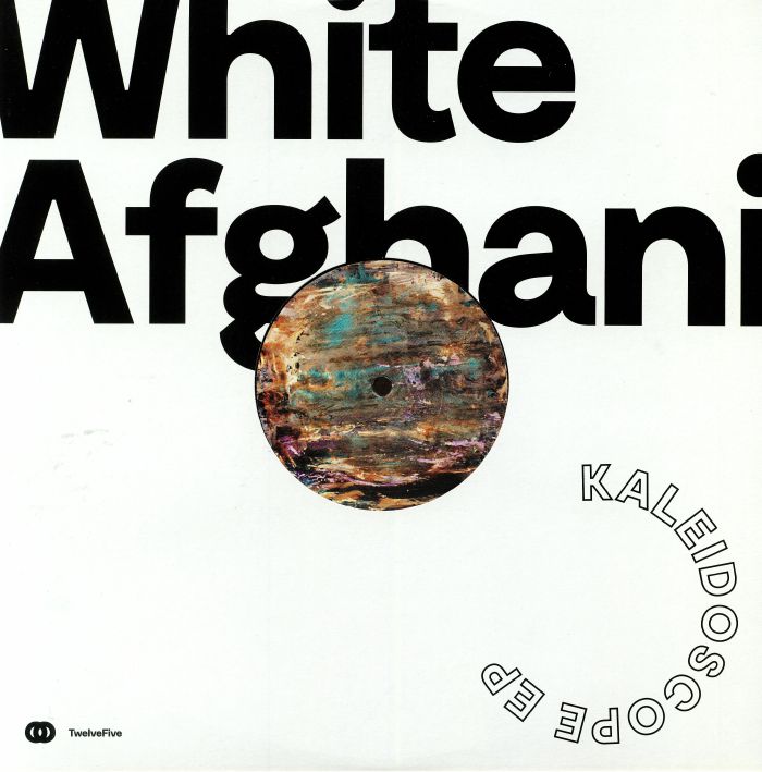 WHITE AFGHANI - Kaleidoscope EP