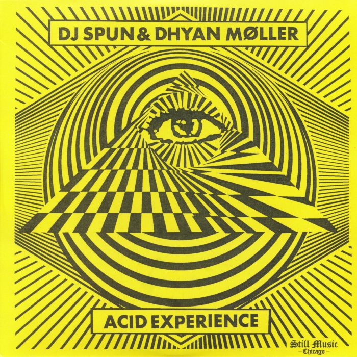DJ SPUN/DHYAN MOLLER - Acid Experience