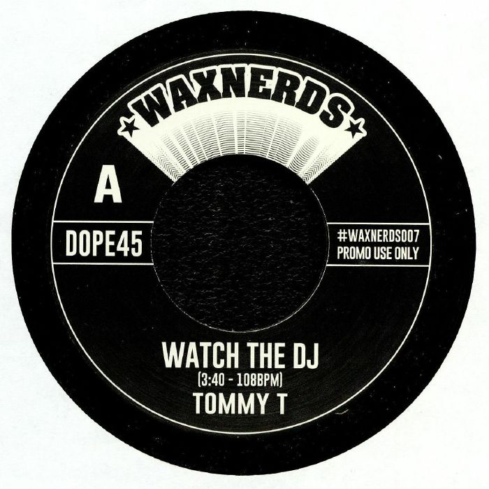 TOMMY T - Watch The DJ