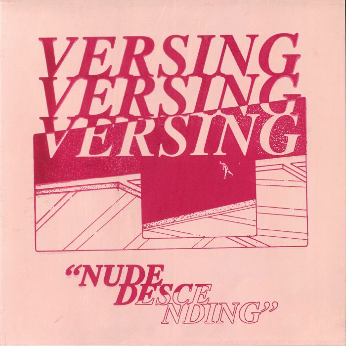 VERSING - Nude Descending