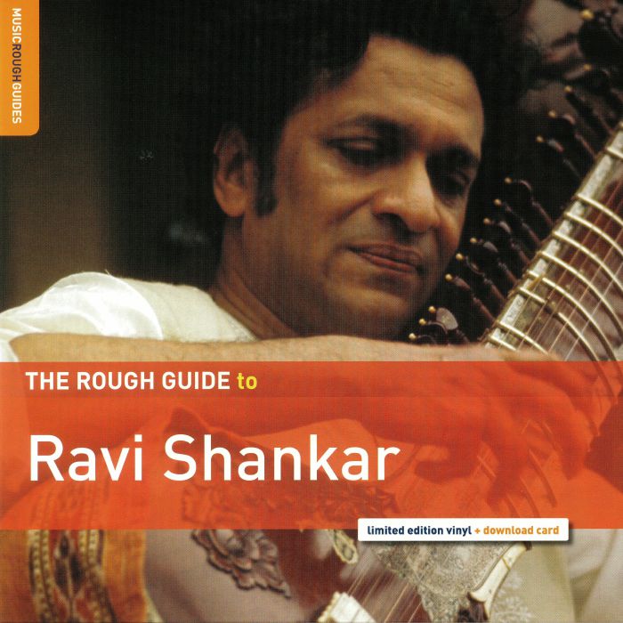 SHANKAR, Ravi - The Rough Guide To Ravi Shankar