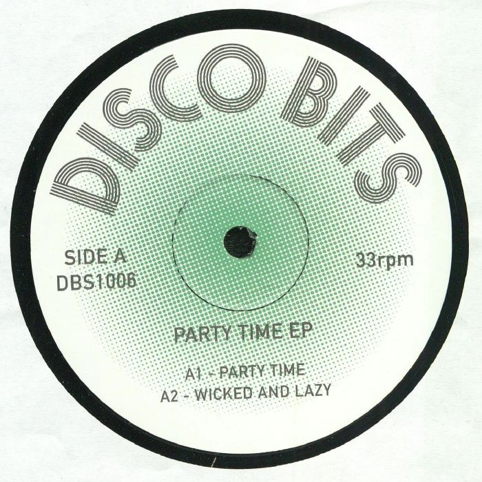 DISCO BITS - Party Time EP