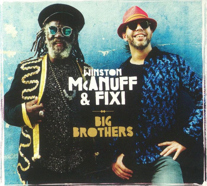 McANUFF, Winston/FIXI - Big Brothers