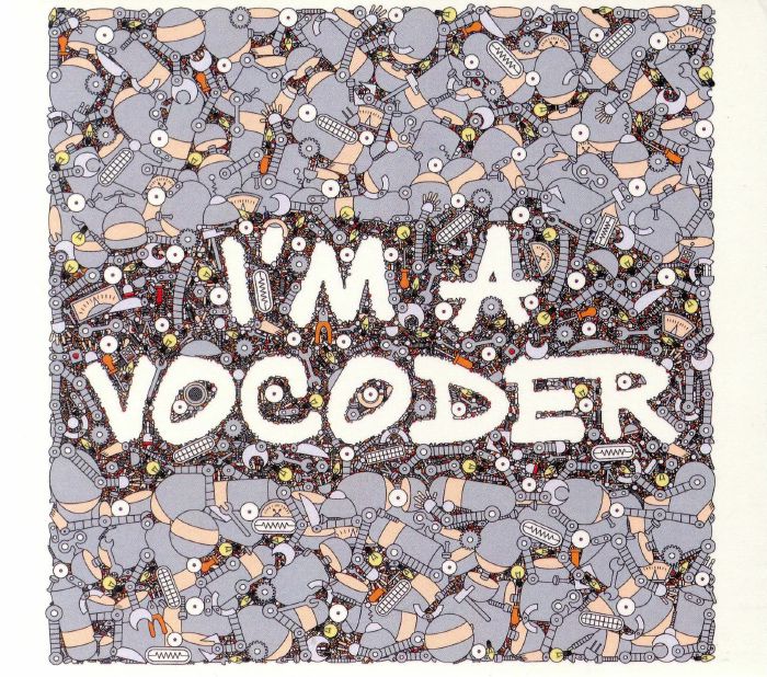 VARIOUS - I'm A Vocoder