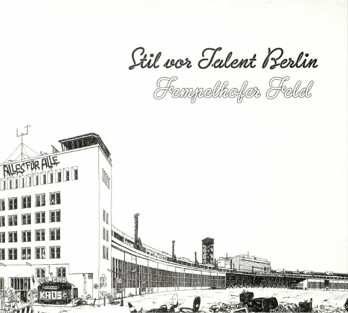 VARIOUS - Stil Vor Talent Berlin: Tempelhofer Feld