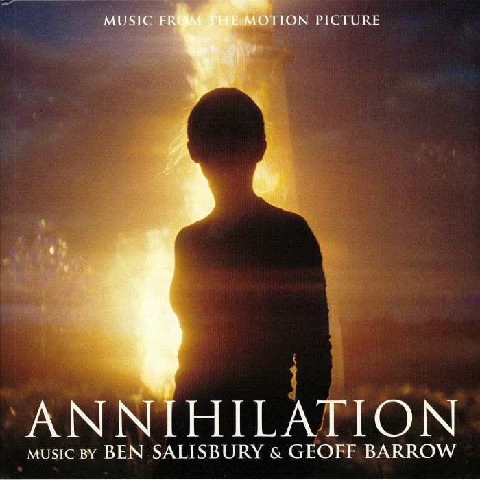 SALISBURY, Ben /GEOFF BARROW - Annihilation (Soundtrack)
