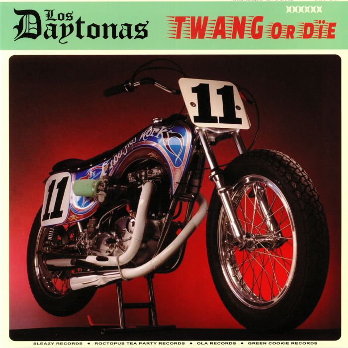 LOS DAYTONAS - Twang Or Die (reissue)