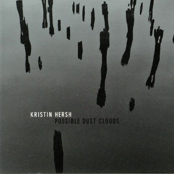 HERSH, Kristin - Possible Dust Clouds
