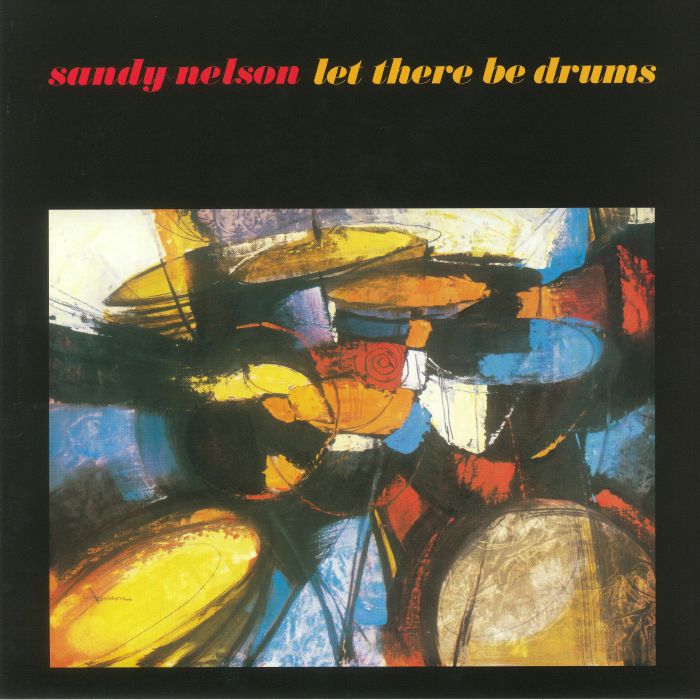 NELSON, Sandy - Let There Be Drums