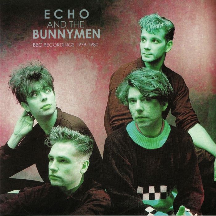 ECHO & THE BUNNYMEN - BBC Recordings 1979-1980