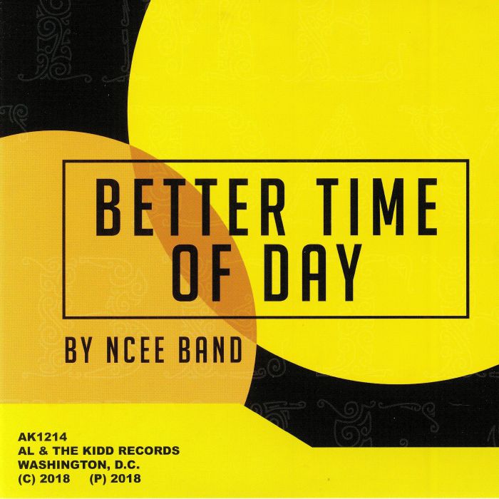 NCEE BAND - Better Time Of Day