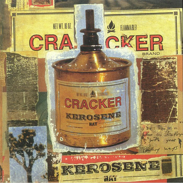 CRACKER - Kerosene Hat (reissue)