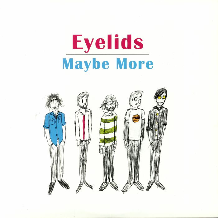 EYELIDS - Maybe More