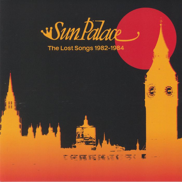 SUNPALACE - The Lost Songs 1982-1984
