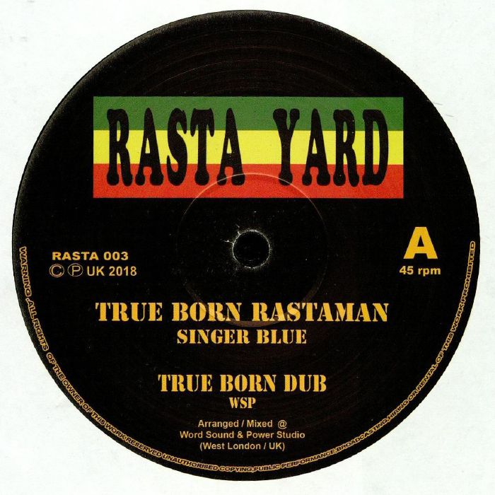 SINGER BLUE/WSP - True Born Rastaman