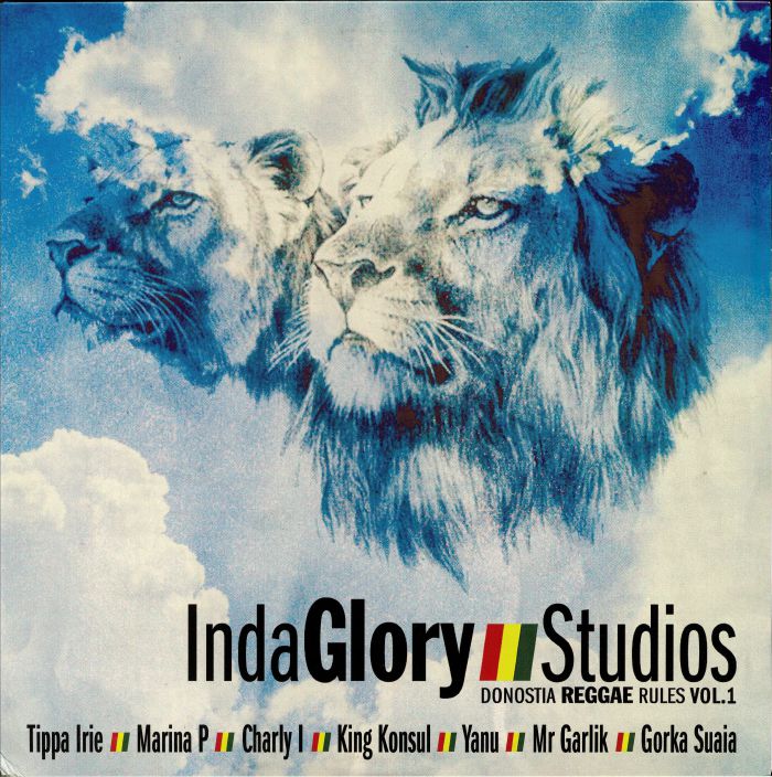 VARIOUS - IndaGlory Studios: Donostia Reggae Rules Vol 1