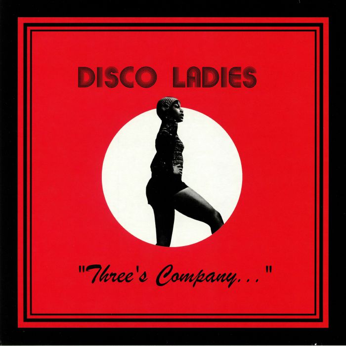 DISCO LADIES - Three's Company (reissue)