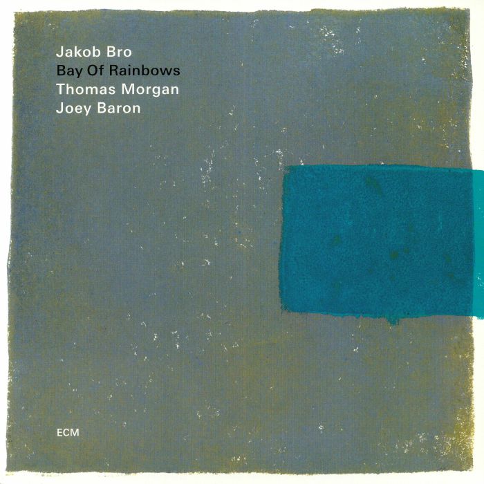 BRO, Jakob/THOMAS MORGAN/JOEY BARON - Bay Of Rainbows