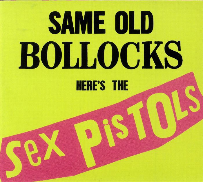 SEX PISTOLS - Same Old Bollocks Here's The Sex Pistols