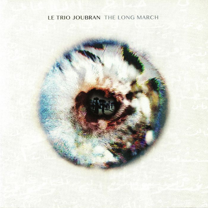 LE TRIO JOUBRAN - The Long March