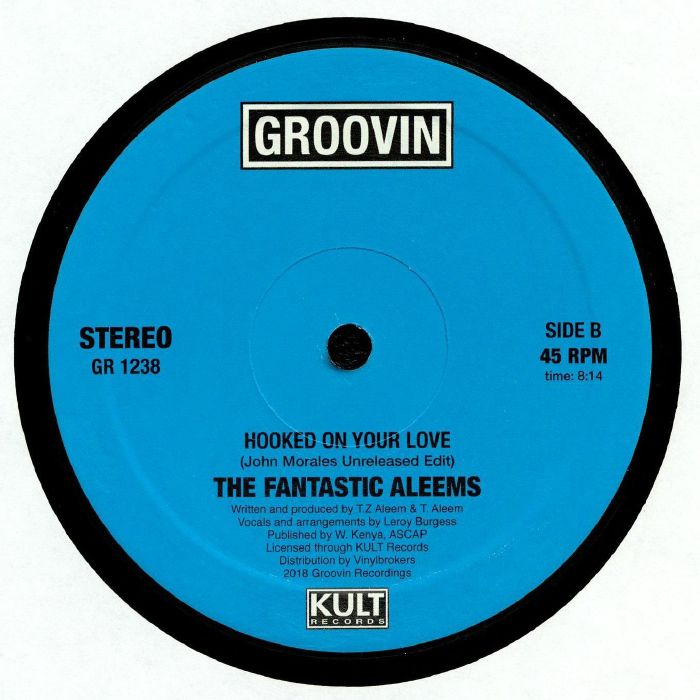 The Fantastic Aleems / Hooked On Your Love (Original, John Morales Unreleased Edit) The Fantastic Aleems / Hooked On Your Love (Original, John Morales Unreleased Edit)