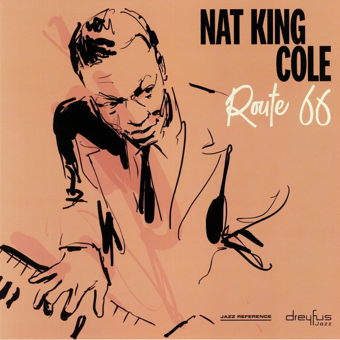 COLE, Nat King - Route 66