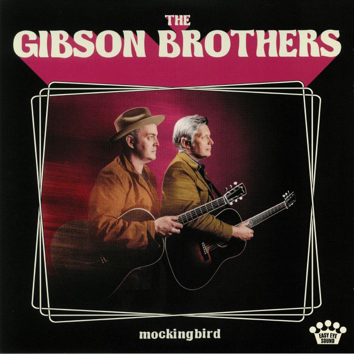 GIBSON BROTHERS, The - Mockingbird