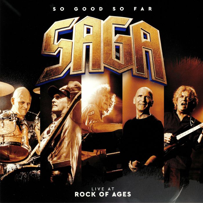 SAGA - So Good So Far: Live At Rock Of Ages