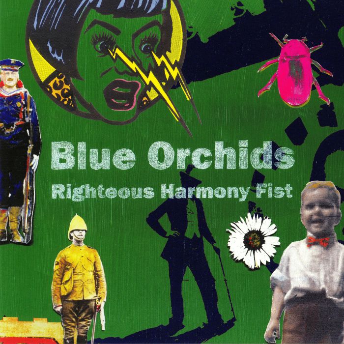 BLUE ORCHIDS - Righteous Harmony Fist