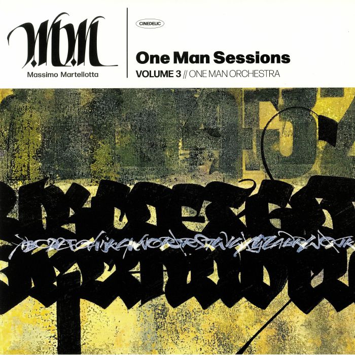 MARTELLOTTA, Massimo - One Man Sessions Volume 3: One Man Orchestra