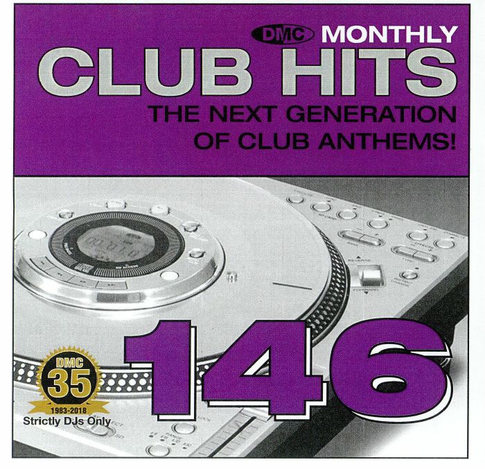 VARIOUS - DMC Monthly Club Hits 146: The Next Generation Of Club Anthems! (Strictly DJ Only)