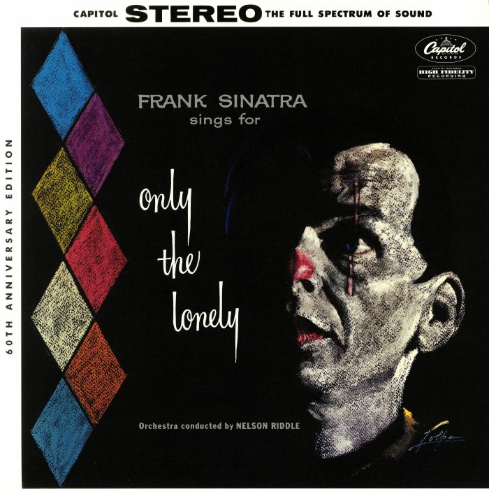 SINATRA, Frank - Frank Sinatra Sings For Only The Lonely (60th Anniversary)