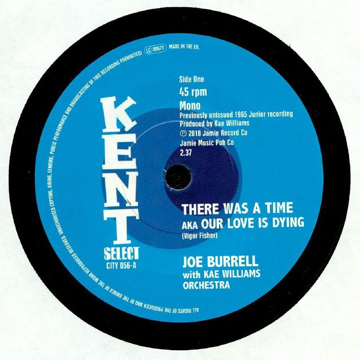 BURRELL, Joe with KAE WILLIAMS ORCHESTRA - There Was A Time aka Our Love Is Dying