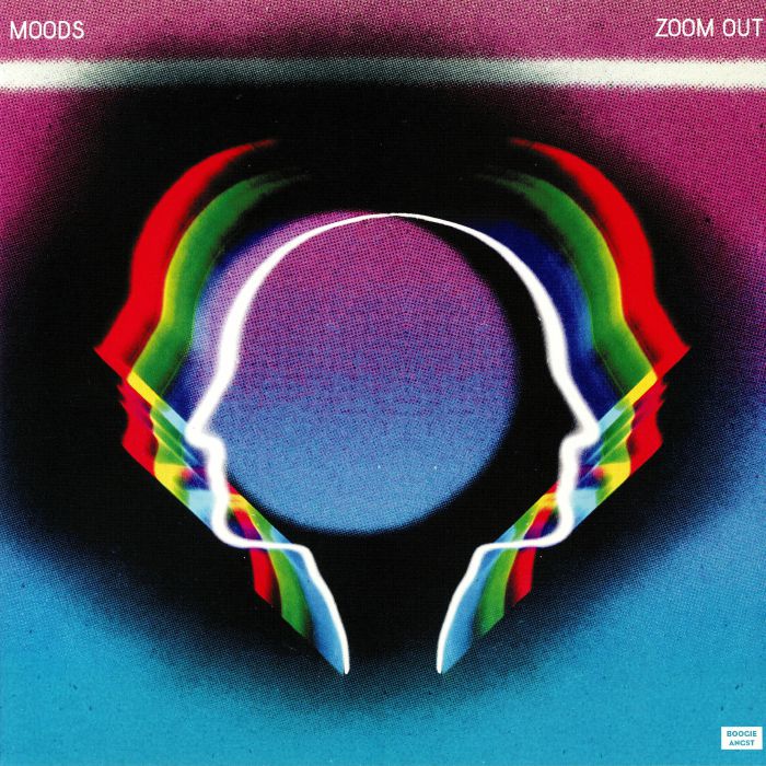 MOODS - Zoom Out
