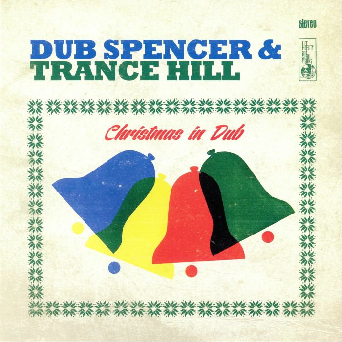 DUB SPENCER & TRANCE HILL - Christmas In Dub