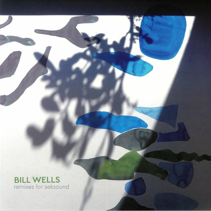WELLS, Bill/VARIOUS - Remixes For Seksound