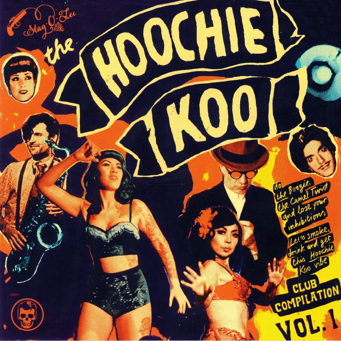 VARIOUS - The Hoochie Koo Vol 1