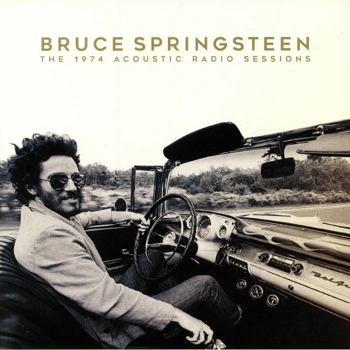 SPRINGSTEEN, Bruce - The 1974 Acoustic Radio Sessions