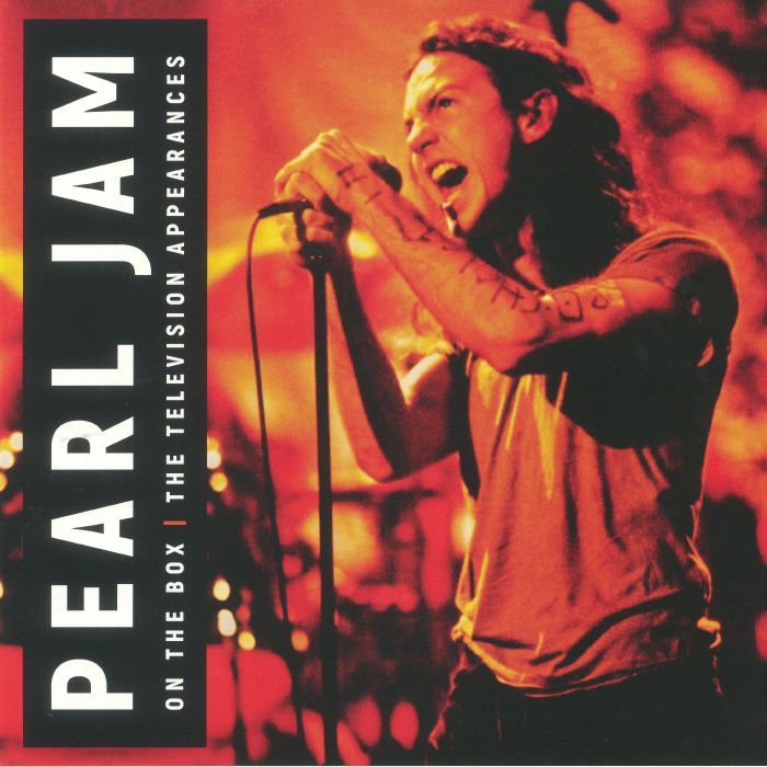 PEARL JAM - On The Box: The Television Appearances