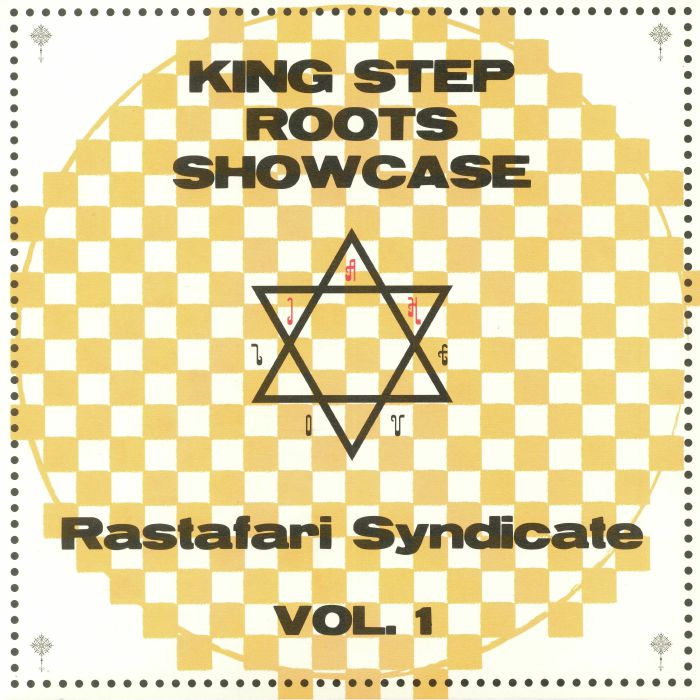 RASTAFARI SYNDICATE - King Step Roots Showcase Vol 1