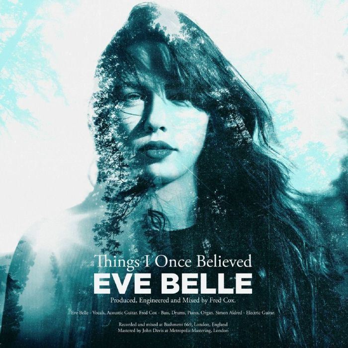 EVE BELLE - Things I Once Believed