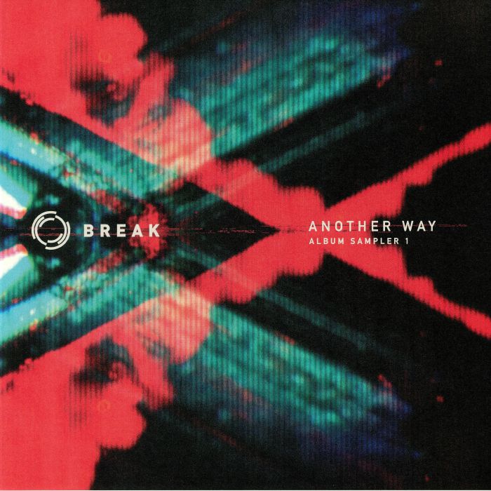BREAK - Another Way: Album Sampler 1