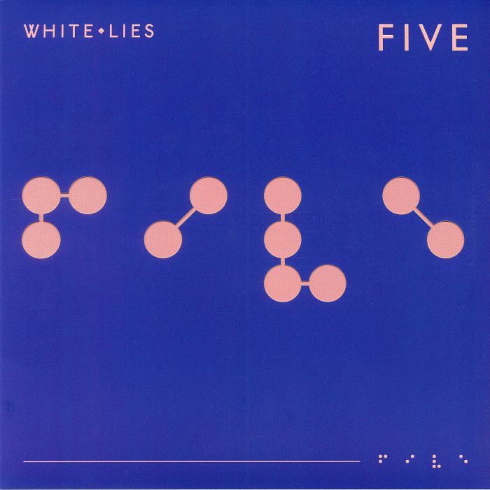 WHITE LIES - Five