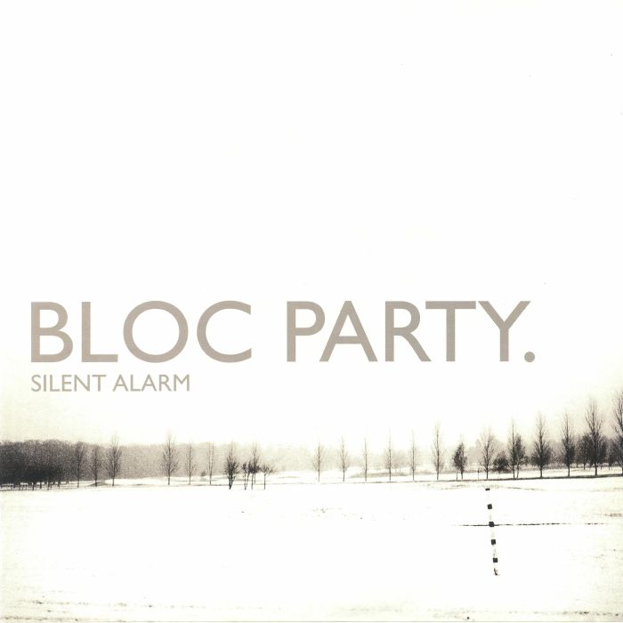 BLOC PARTY - Silent Alarm (reissue)