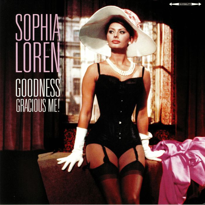 LOREN, Sophia - Goodness Gracious Me!
